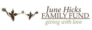 June Hicks Family Fund